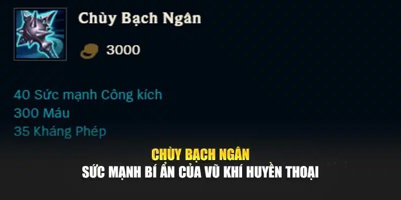 Chùy Bạch Ngân - Sức Mạnh Bí Ẩn Của Vũ Khí Huyền Thoại